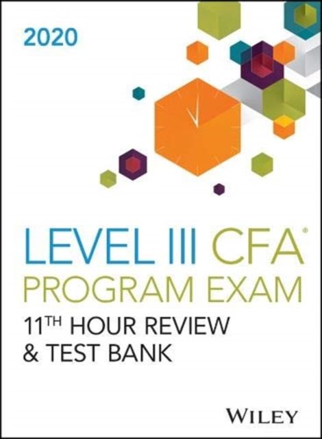 Produktbild: Wiley: Wileys Level III CFA Program 11th Hour Guide + Test B