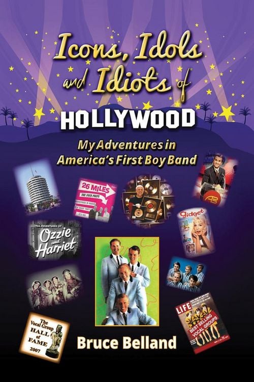 Produktbild: Icons, Idols and Idiots of Hollywood - My Adventures in America's First Boy Band