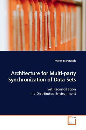 Produktbild: Marczewski, M: Architecture for Multi-party Synchronization