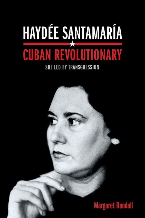 Produktbild: Hayd&eacute;e Santamar&iacute;a, Cuban Revolutionary
