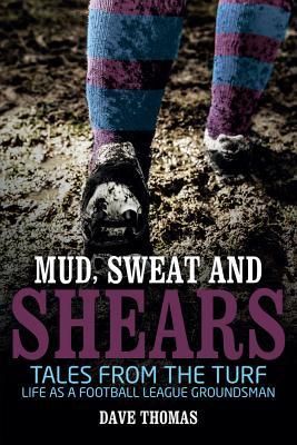 Produktbild: Mud, Sweat and Shears