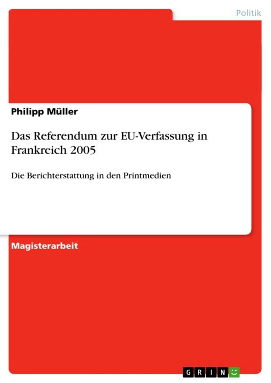 Produktbild: Das Referendum zur EU-Verfassung in Frankreich 2005