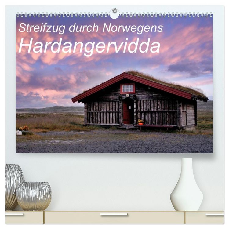 Produktbild: Streifzug durch Norwegens Hardangervidda (hochwertiger Premium Wandkalender 2026 DIN A2 quer), Kunstdruck in Hochglanz