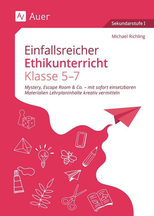 Produktbild: Einfallsreicher Ethikunterricht Klassen 5-7