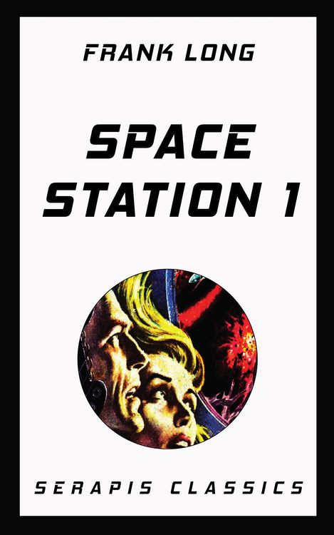 Produktbild: Space Station 1 (Serapis Classics)