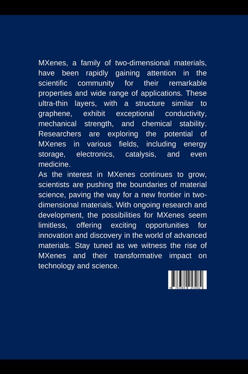 Produktbild: The Rise of MXenes: A New Frontier in Two-Dimensional Materials