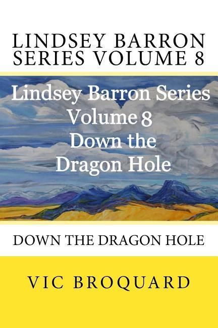 Produktbild: Broquard, V: Lindsey Barron Series Volume 8 Down the Dragon