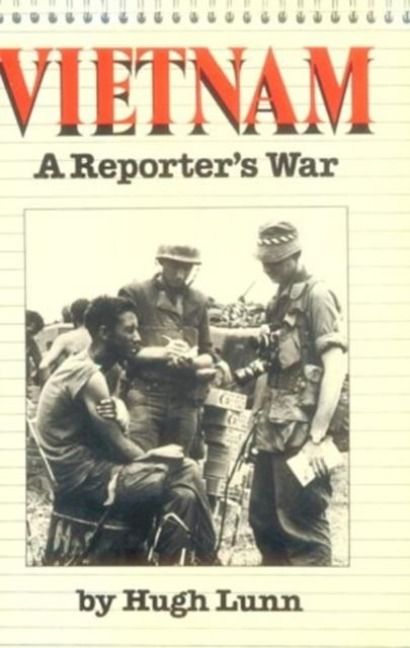 Produktbild: Lunn, H: Vietnam: a Reporter's War