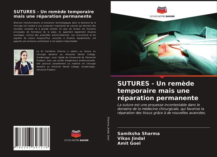 Produktbild: SUTURES - Un rem&egrave;de temporaire mais une r&eacute;paration permanente