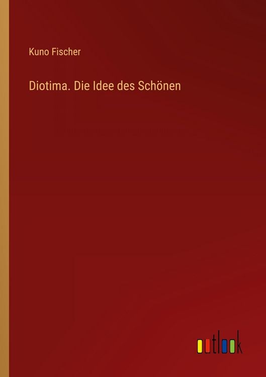 Produktbild: Diotima. Die Idee des Sch&ouml;nen