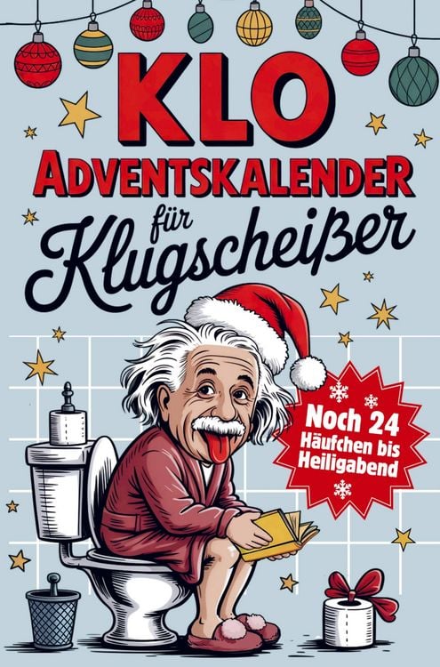 Produktbild: Klo Adventskalender f&uuml;r Klugscheisser