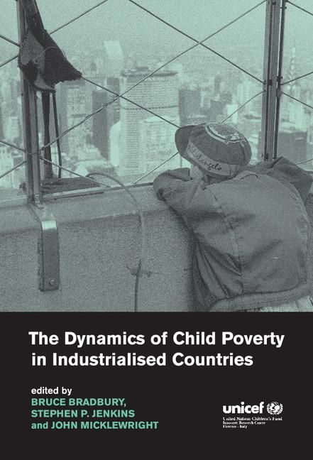 Produktbild: The Dynamics of Child Poverty in Industrialised Countries