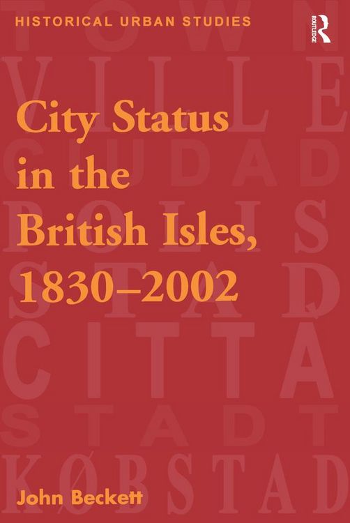 Produktbild: City Status in the British Isles, 1830-2002