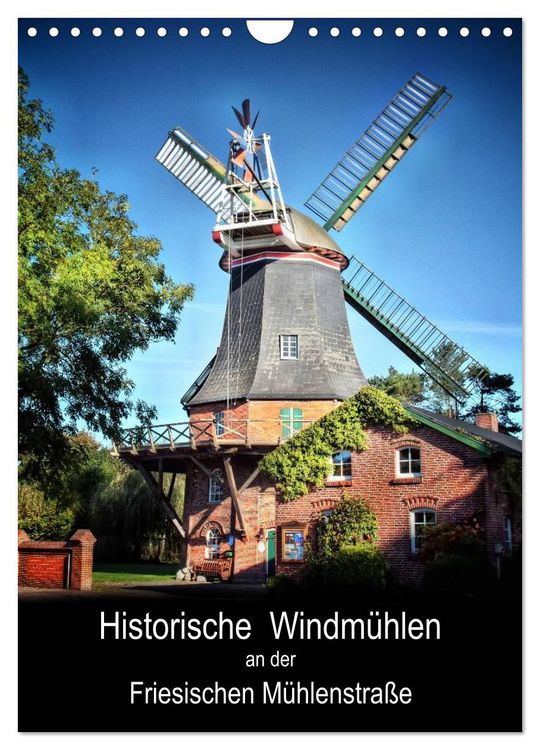 Produktbild: Historische Windm&uuml;hlen an der Friesischen M&uuml;hlenstra&szlig;e / CH-Version / Planer (Wandkalender 2026 DIN A4 hoch), CALVENDO Monatskalender