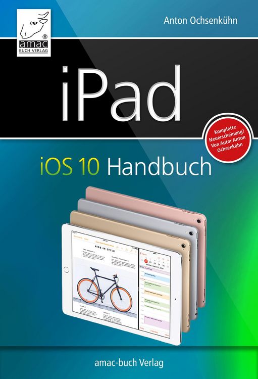 Produktbild: IPad iOS 10 Handbuch