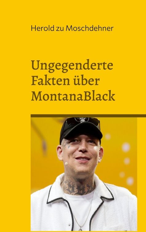Produktbild: Ungegenderte Fakten &uuml;ber MontanaBlack