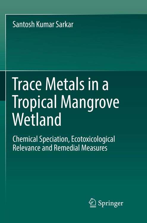 Produktbild: Trace Metals in a Tropical Mangrove Wetland