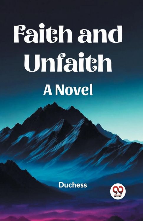 Produktbild: Faith and Unfaith A Novel