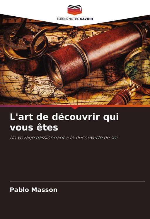 Produktbild: L'art de d&eacute;couvrir qui vous &ecirc;tes