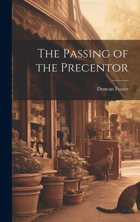 Produktbild: The Passing of the Precentor