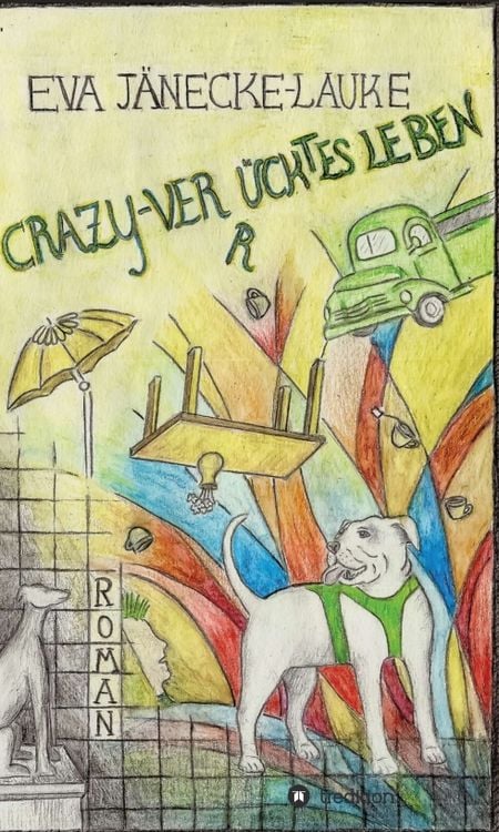 Produktbild: CRAZY - verr&uuml;cktes Leben