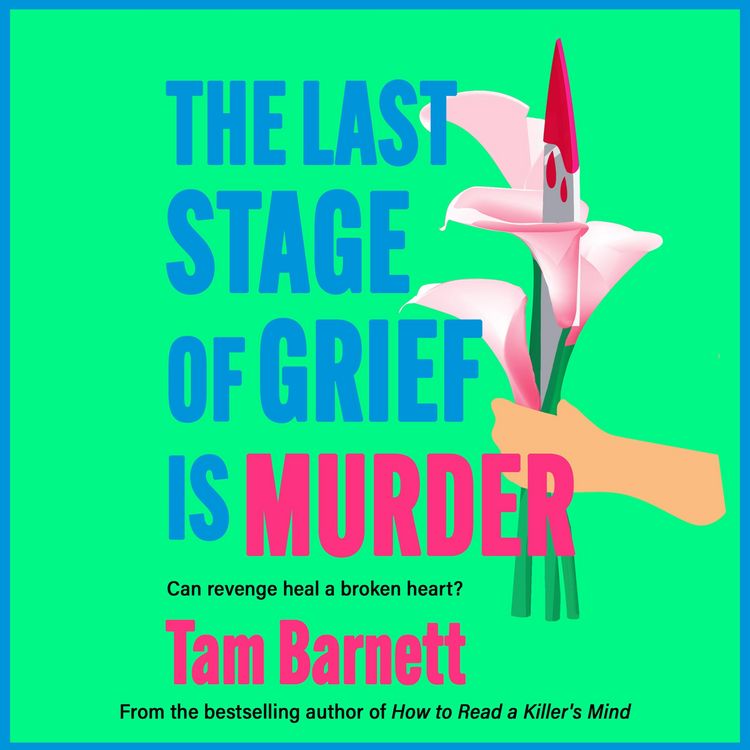 Produktbild: The Last Stage of Grief is Murder