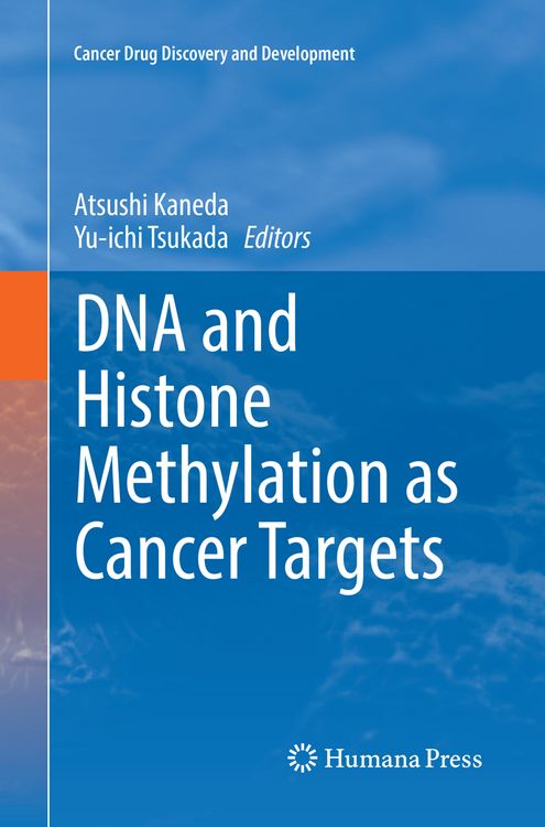 Produktbild: DNA and Histone Methylation as Cancer Targets