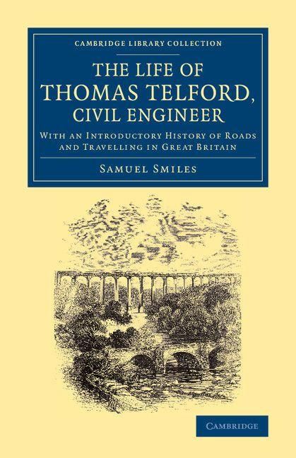 Produktbild: The Life of Thomas Telford, Civil Engineer