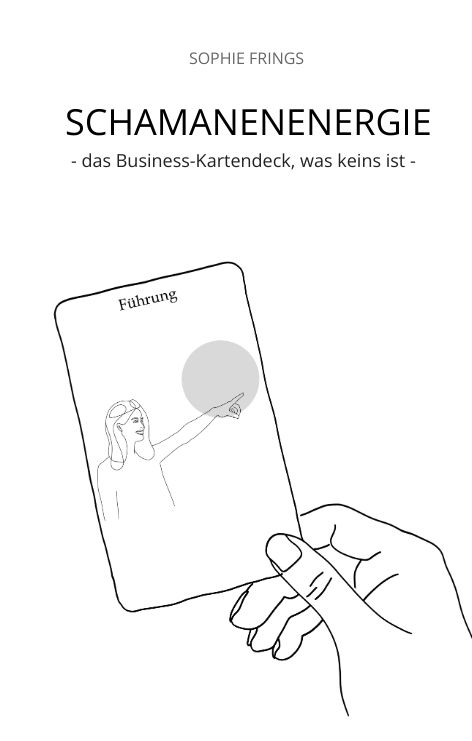 Produktbild: SCHAMANENENERGIE - das Business-Kartendeck, was keins ist | Business-Orakelkarten