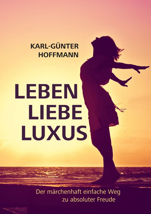 Produktbild: Leben Liebe Luxus