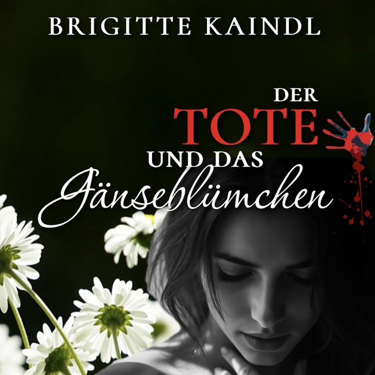 Produktbild: Der Tote und das G&auml;nsebl&uuml;mchen