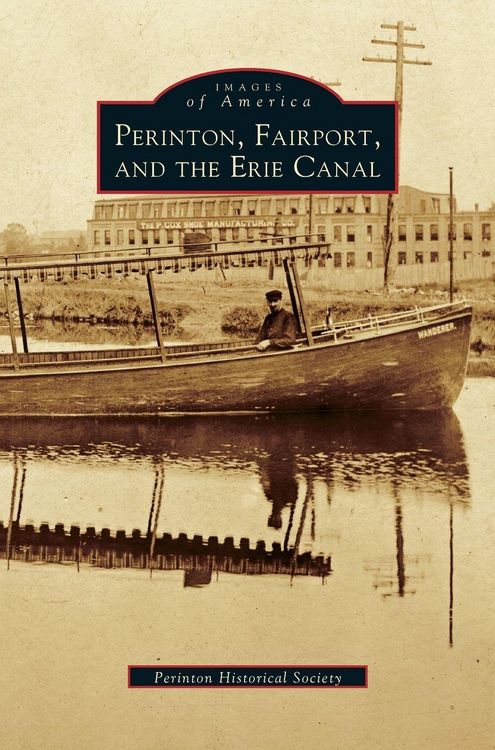 Produktbild: Perinton, Fairport, and the Erie Canal