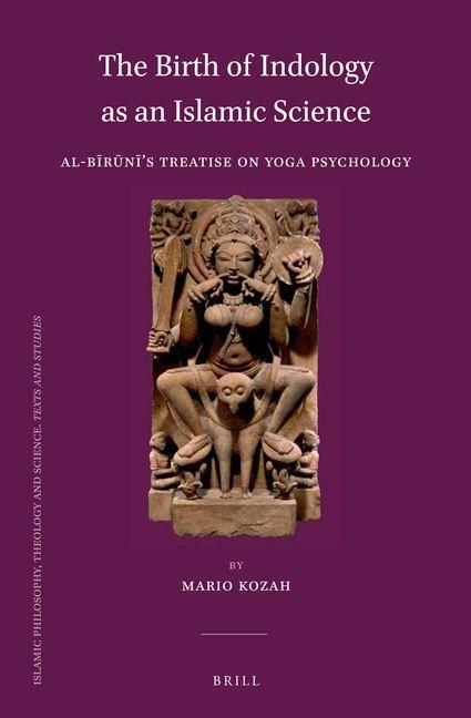 Produktbild: The Birth of Indology as an Islamic Science