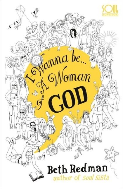 Produktbild: I Wanna Be... A Woman of God!