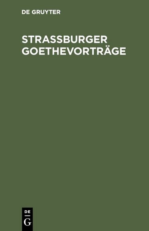Produktbild: Stra&szlig;burger Goethevortr&auml;ge