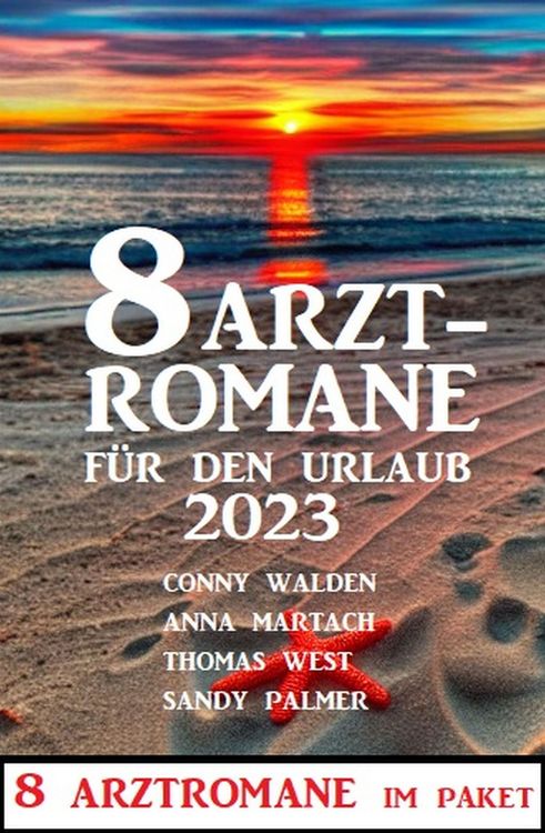 Produktbild: 8 Arztromane f&uuml;r den Urlaub 2023