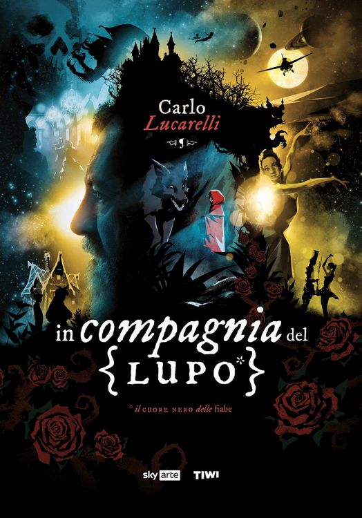 Produktbild: In compagnia del lupo. Il cuore nero delle fiabe