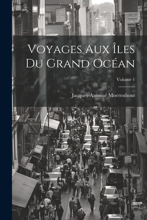 Produktbild: Voyages Aux &Icirc;les Du Grand Oc&eacute;an; Volume 1