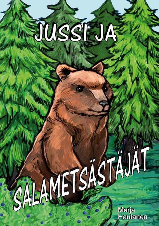 Produktbild: Jussi ja salamets&auml;st&auml;j&auml;t