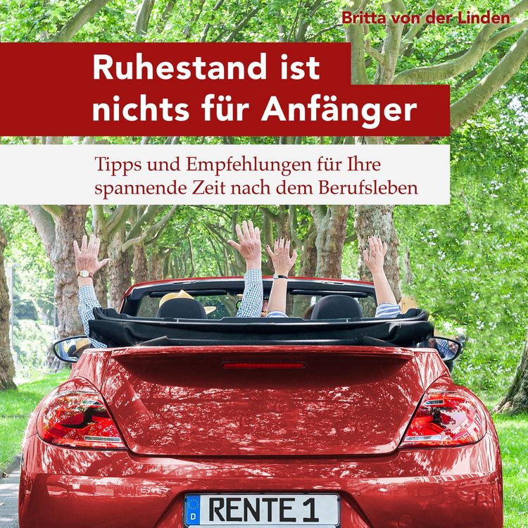 Produktbild: Ruhestand ist nichts f&uuml;r Anf&auml;nger