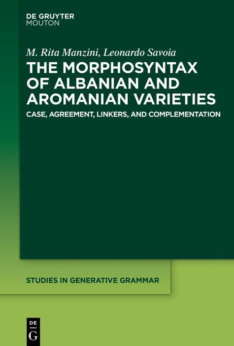 Produktbild: The Morphosyntax of Albanian and Aromanian Varieties