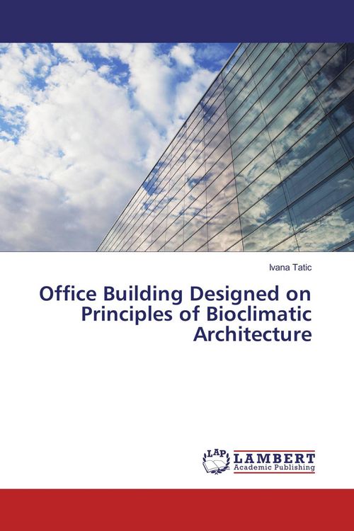 Produktbild: Office Building Designed on Principles of Bioclimatic Architecture