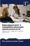 Produktbild: Kar'ernyj rost w pererabatywa&uuml;schej promyshlennosti