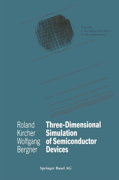 Produktbild: Three-Dimensional Simulation of Semiconductor Devices