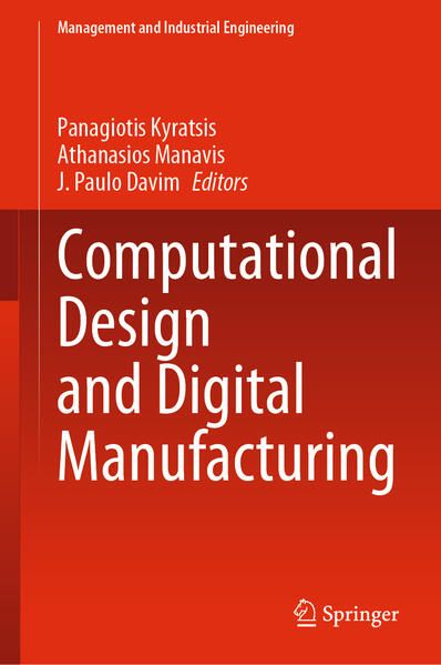 Produktbild: Computational Design and Digital Manufacturing
