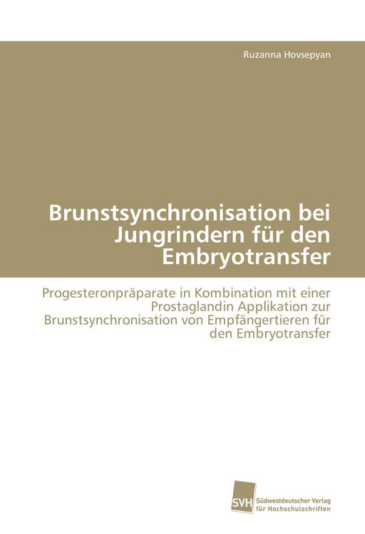 Produktbild: Brunstsynchronisation bei Jungrindern f&uuml;r den Embryotransfer