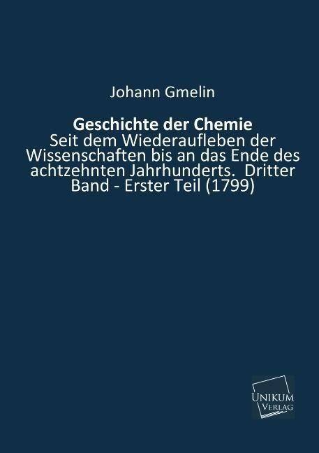 Produktbild: Gmelin, J: Geschichte der Chemie