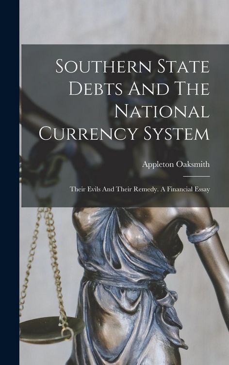 Produktbild: Southern State Debts And The National Currency System