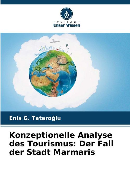 Produktbild: Konzeptionelle Analyse des Tourismus: Der Fall der Stadt Marmaris