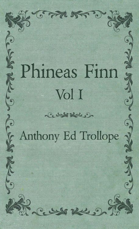 Produktbild: Phineas Finn - Vol I